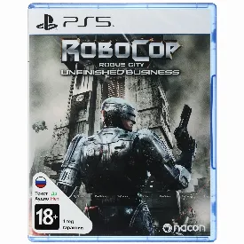 Игра RoboCop: Rogue City - Unfinished Business для PS5